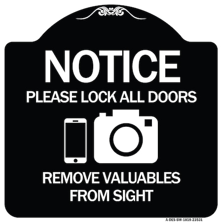 Signmission Lock All Doors Remove Valuable from Sight With Cell Phone and Camera G, A-DES-BW-1818-23531 A-DES-BW-1818-23531